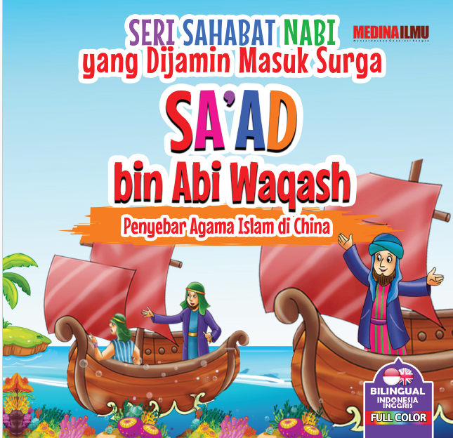 Sa'ad bin Abi Waqash Penyebar Agama Islam di China