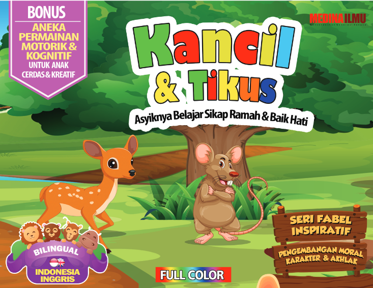 Seri Fabel Inspiratif Kancil & tikus